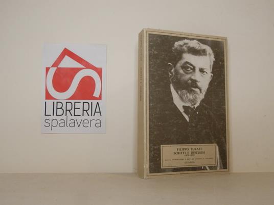 Scritti e discorsi 1878 - 1932 - Filippo Turati - copertina