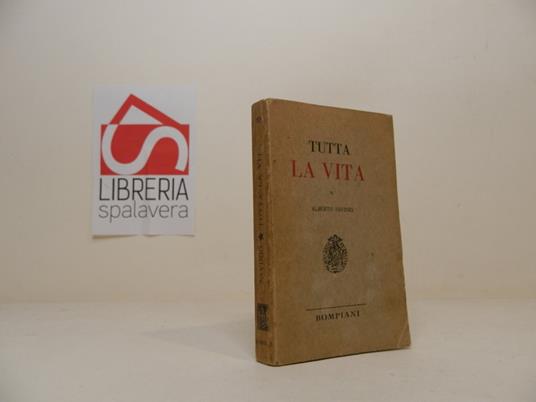 Tutta la vita - Alberto Savinio - copertina