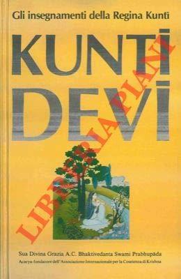 Gli insegnamenti della Regina Kunti - Devi Kunti - copertina