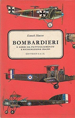 L- Bombardieri E Aerei Da Pattugliamento 1914 - Munson - Saie--- 1969- B- Zcs418 - Kenneth Munson - copertina
