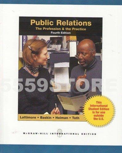 Public Relations: The Profession and the Practice - Otis Baskin - copertina