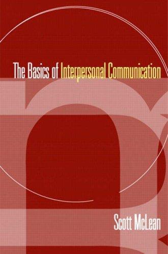 The Basics Of Interpersonal Communication - Scott McLean - copertina