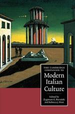 The Cambridge Companion to Modern Italian Culture
