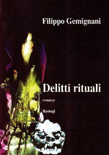 Delitti rituali - Filippo Gemignani - copertina
