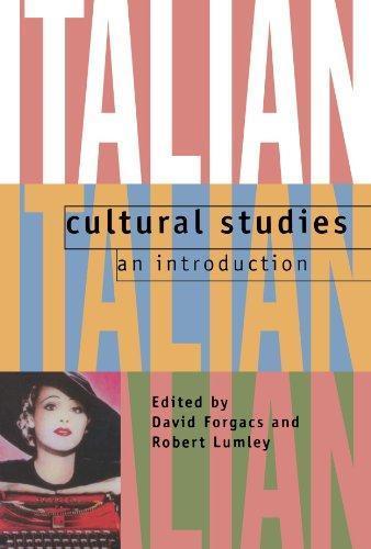 Italian Cultural Studies: An Introduction - David Forgacs - copertina