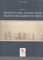 Progetto del sistema delle piazze dei Giardini di Trino Carlo socco