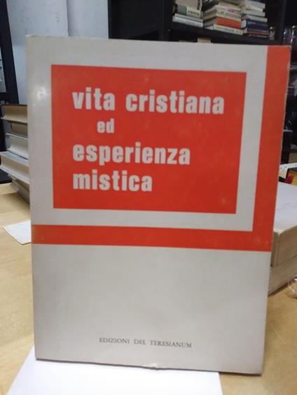 Vita cristiana ed esperienza mistica - copertina