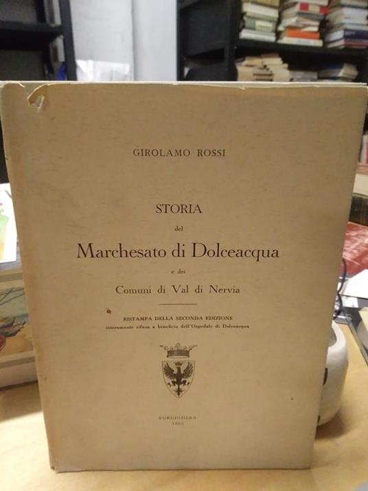 Marchesato di dolceacqua e dei comuni di val di nervia 1966 - Girolamo Rossi - copertina