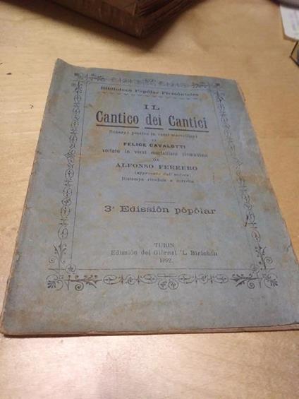 Cantico dei cantici scherzo poetico in versi martelliani di felice cavalotti 1892 - Felice Cavalotti - copertina