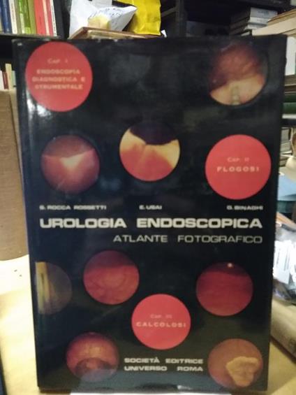 Urologia endoscopica atlante fotografico universo roma - copertina