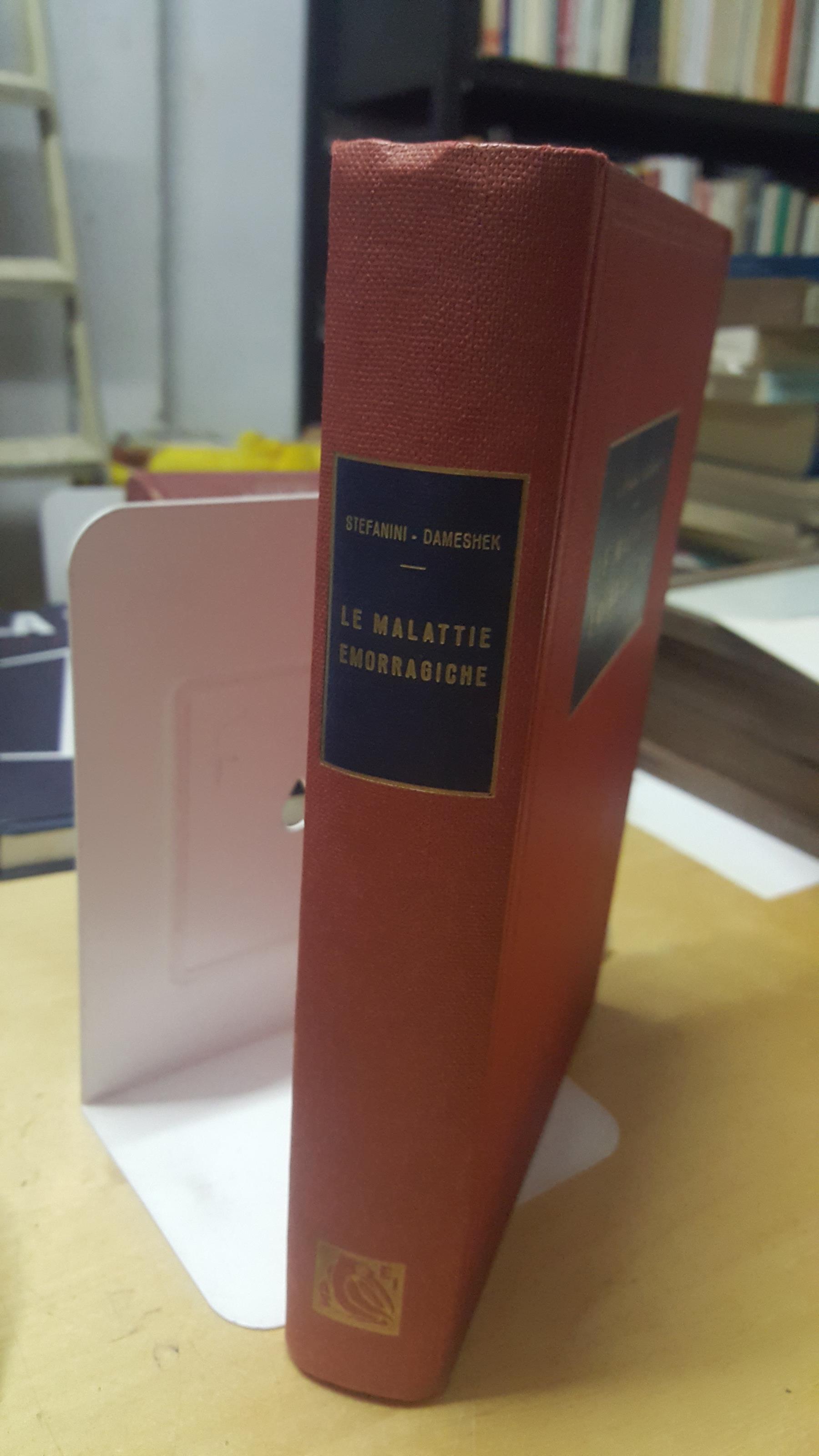 Le Malattie emorragiche m.stefanini w.dameshek