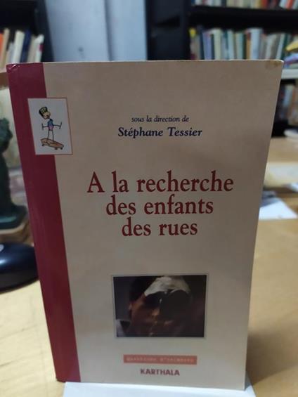 A La recherche des enfants des rues karhala - copertina
