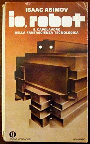 Io, robot Ellison, Arlan and Asimov, Isaa - copertina
