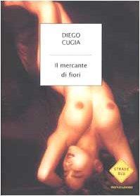 Il mercante di fiori Cugia, Dieg - Diego Cugia - copertina