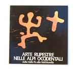 Arte rupestre nelle Alpi occidentali dalla Valle Po alla Valchiusella Audisio, A. Natta Soleri, A. and Seglie, D