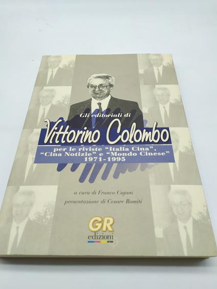 gli editoriali di vittorio colombo per le riviste italia cina ,cina notizie e mondo cinese 1971-1995 - copertina
