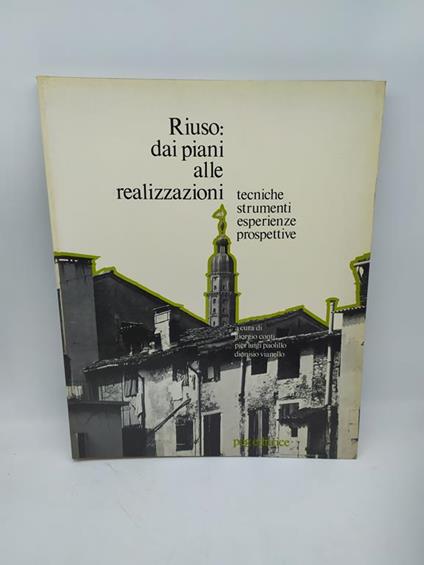 riuso dai piani alle realizzazioni tecniche strumenti esperienze prospettive - copertina