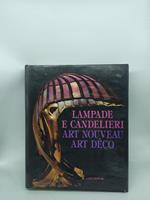 lampade e candelieri art nouveau art deco lucchetti