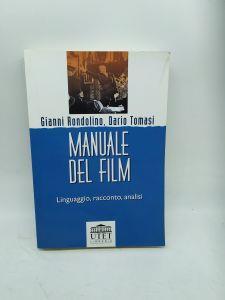 gianni rondolino dario tomasi manuale del film linguaggio racconto analisi utet - copertina