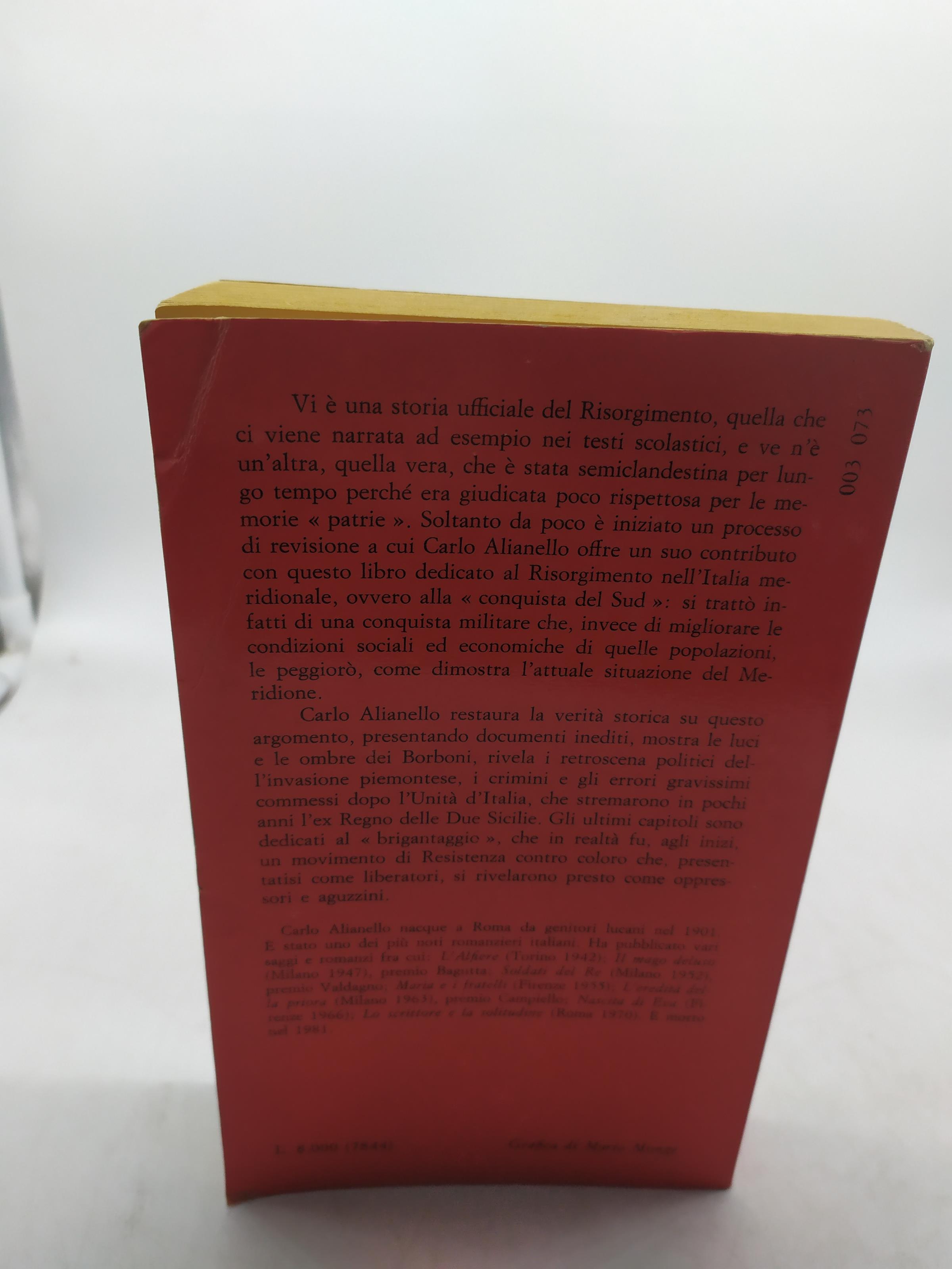 carlo alianello la conquista del sud il risorgimento nell'italia meridionale rusconi