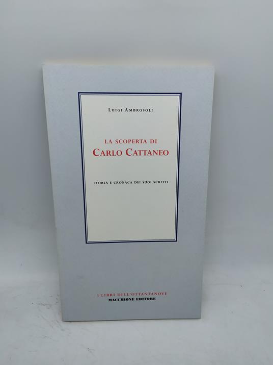 luigi ambrosoli la scoperta di carlo cattaneo macchione editore - copertina