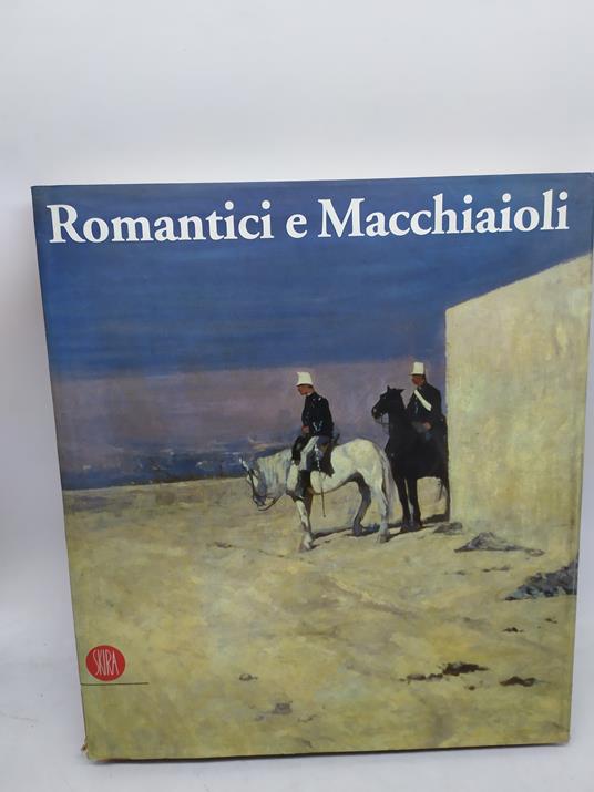 romantici e macchiaioli skira - copertina