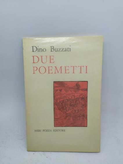 dino buzzati due poemetti neri pozza editore - copertina