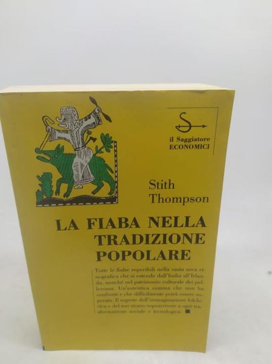 stith thompson la fiaba nella tradizione popolare il saggiatore economici - copertina