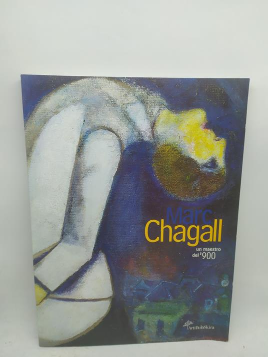 marc chagall un maestro del '900 artificio skira - copertina