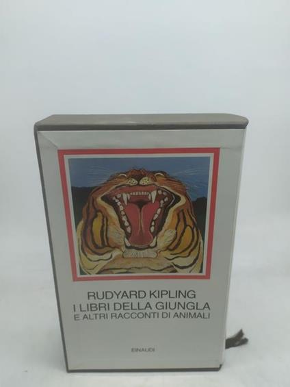 rudyard kipling i libri della giungla e altri racconti di animali einaudi i millenni - copertina