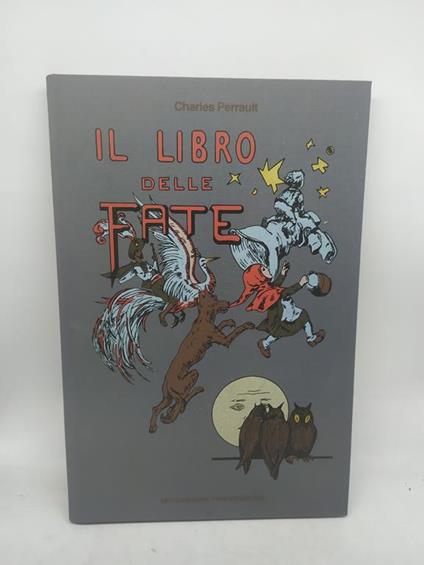 charles perrault il libro delle fate messaggerie pontremolesi - copertina