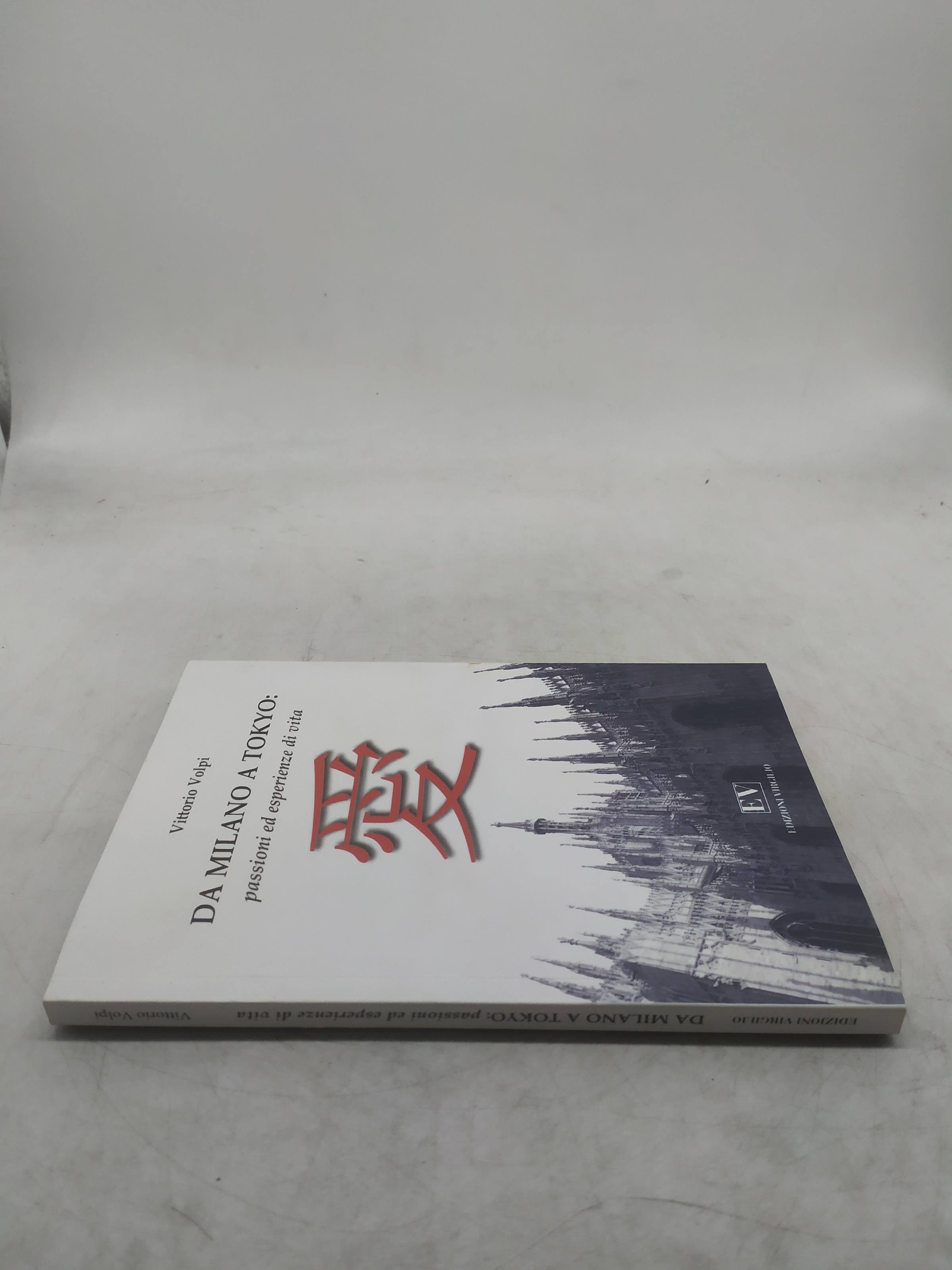 vittorio volpi da milano a tokyo passioni ed esperienze di vita