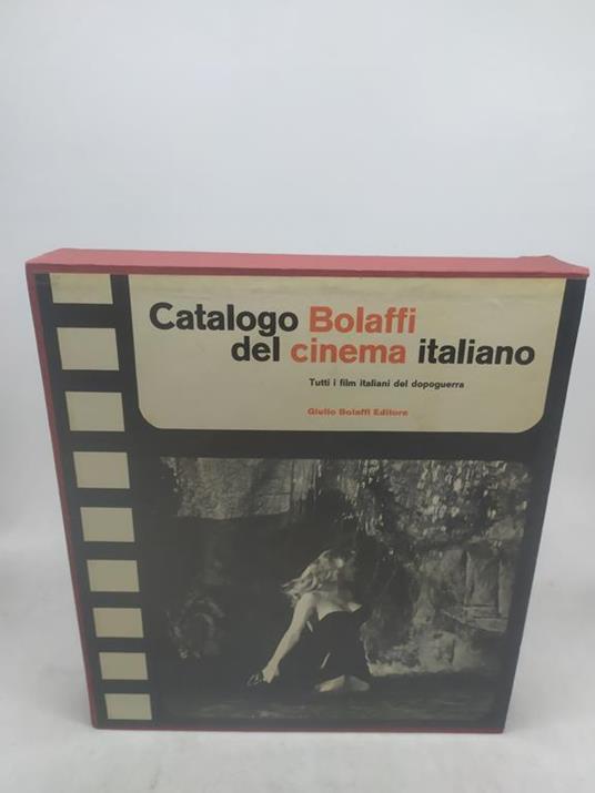 catalogo bolaffi del cinema italiano tutti i film italiani del dopoguerra - copertina