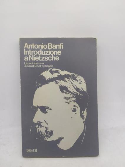 antonio banfi introduzione a nietzsche lezioni 1933 1934 dino formaggio - copertina