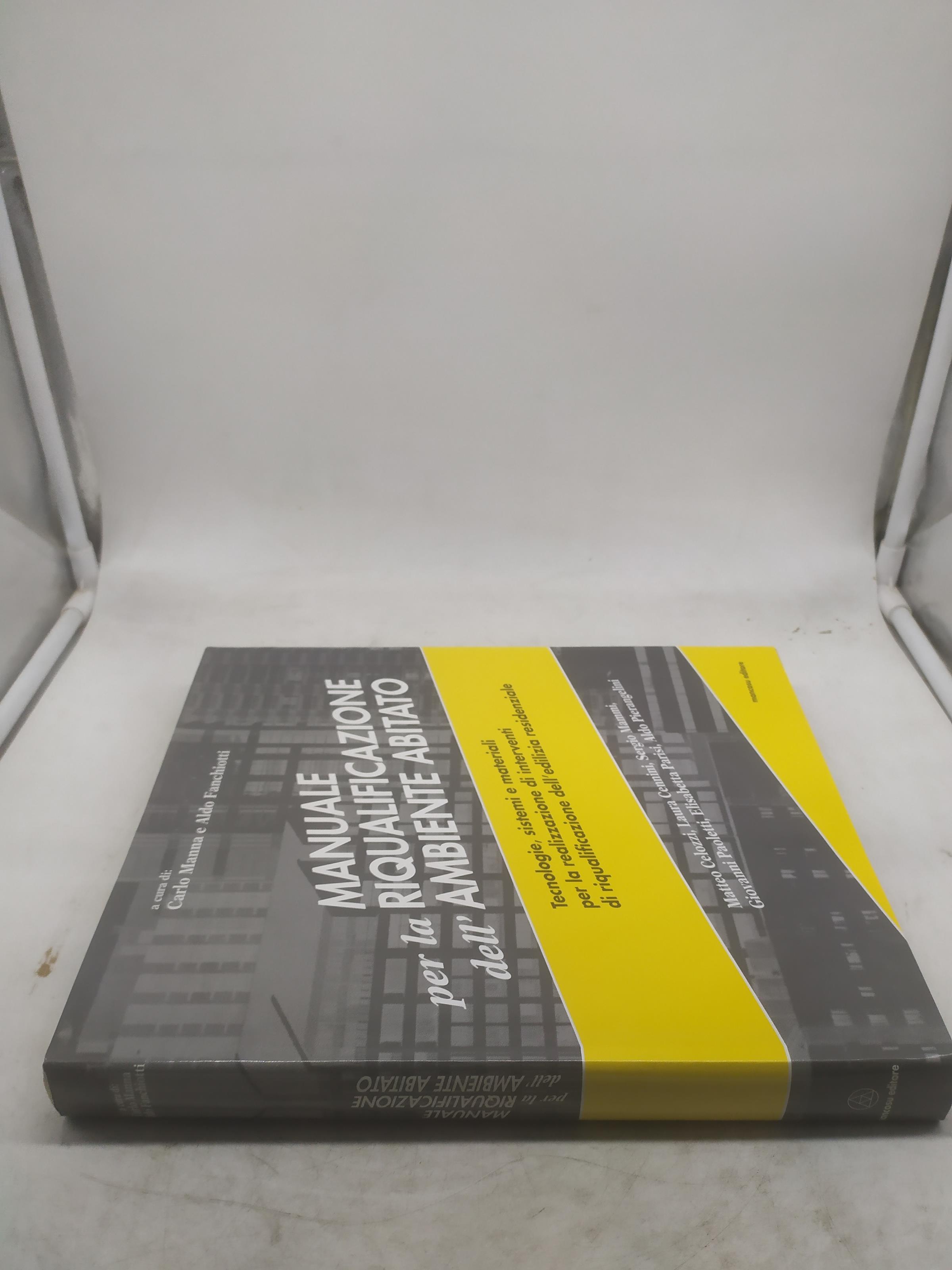 carlo manna e aldo fanchiotti manuale per la riqualificazione dell'ambiente abitato