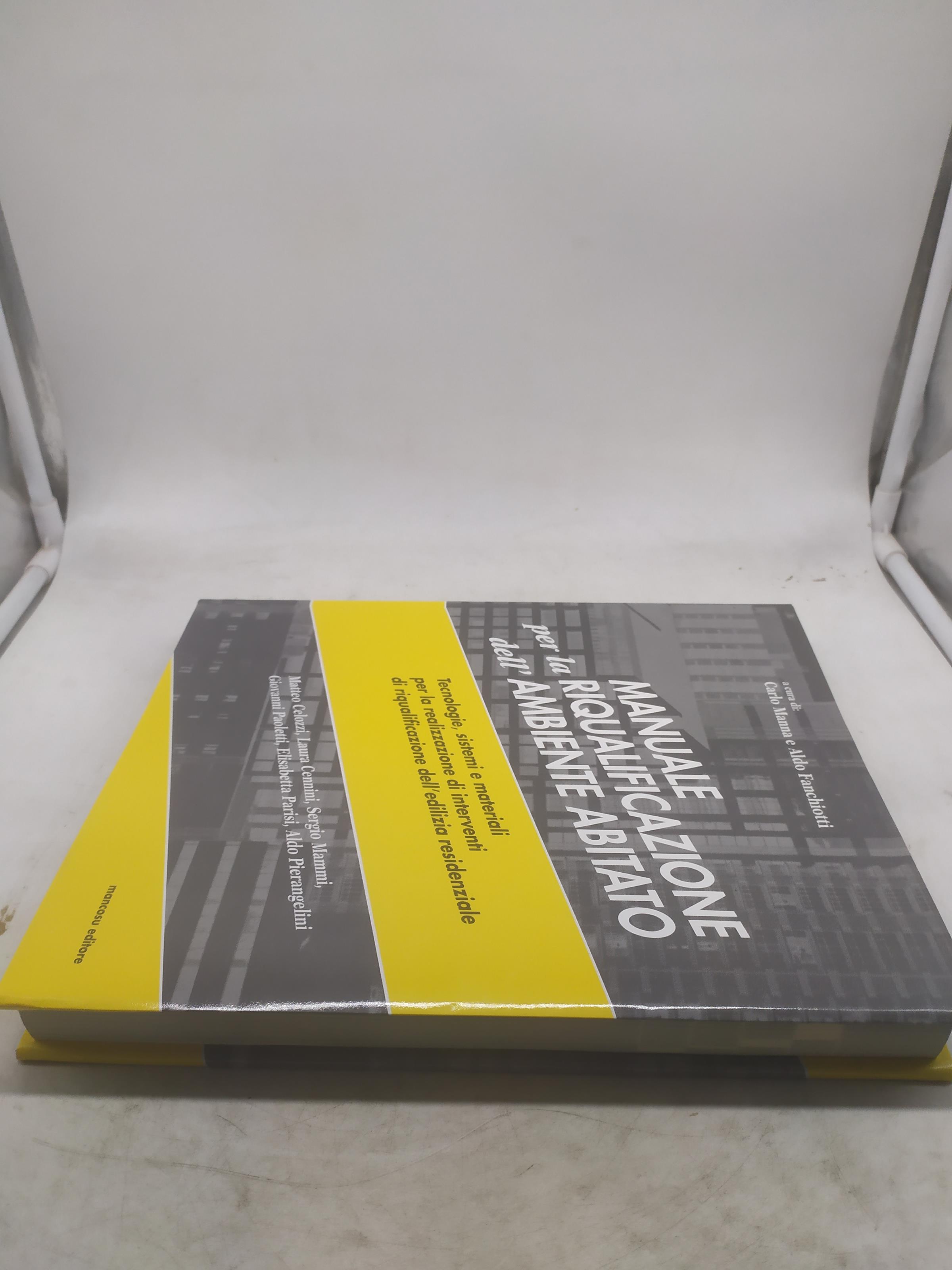 carlo manna e aldo fanchiotti manuale per la riqualificazione dell'ambiente abitato