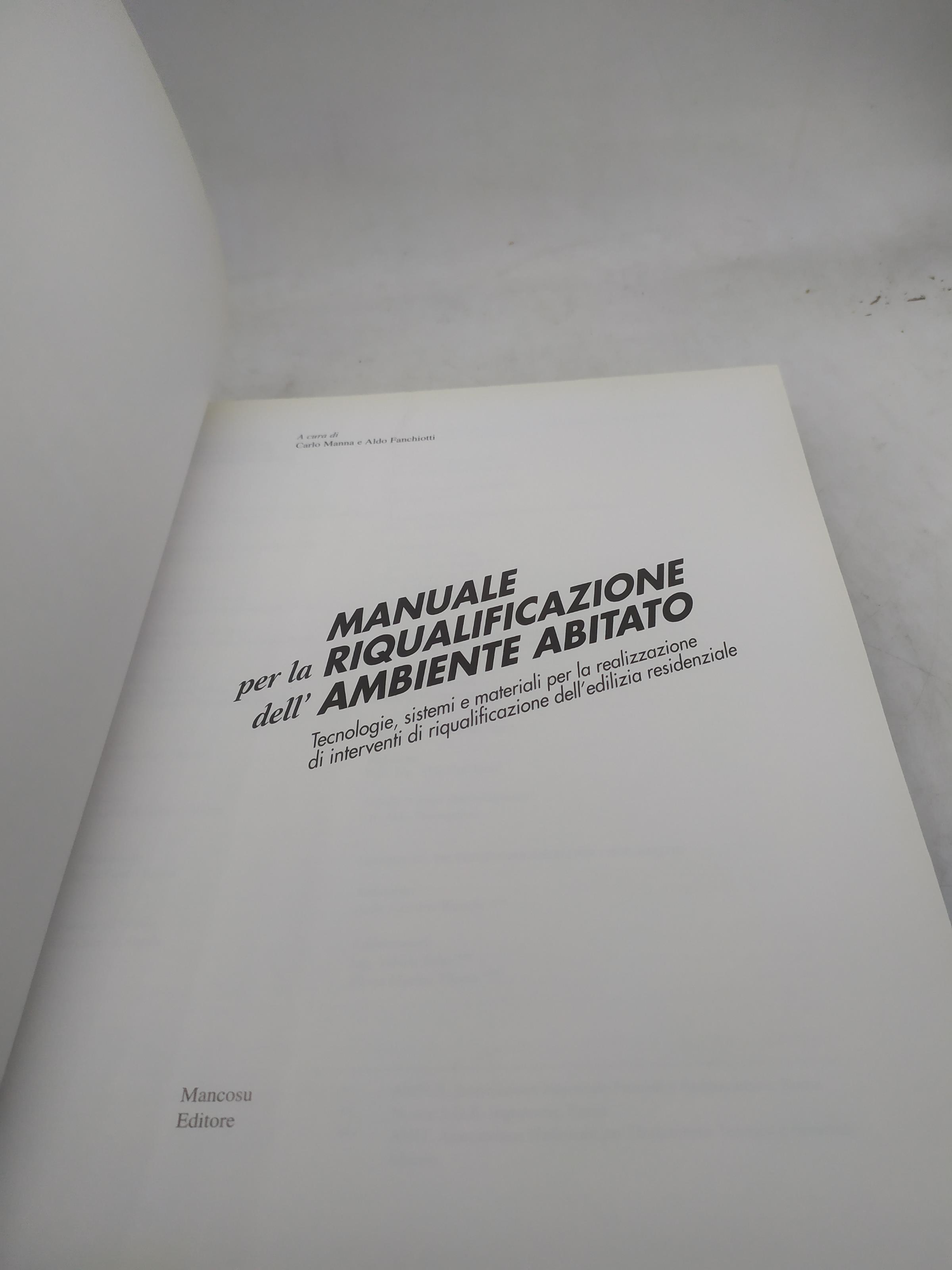 carlo manna e aldo fanchiotti manuale per la riqualificazione dell'ambiente abitato