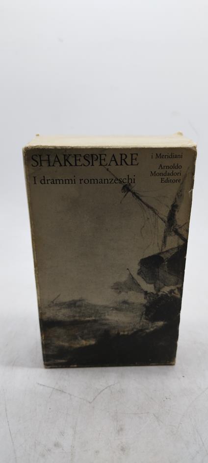 shakespeare i drammi romanzeschi i meridiani - copertina