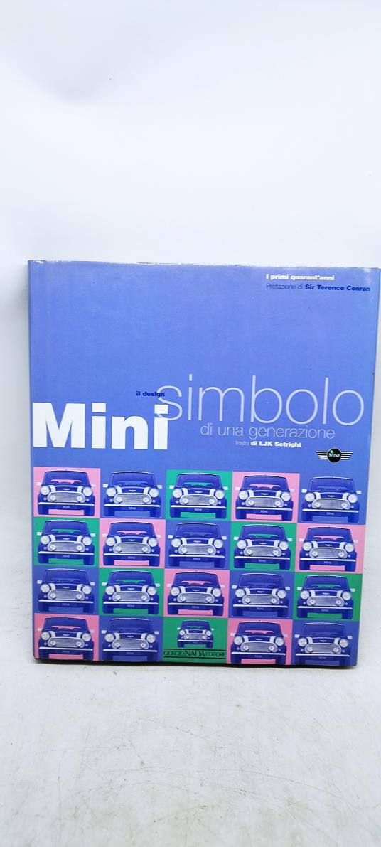 mini il design simbolo di una generazione di ljk setright - copertina