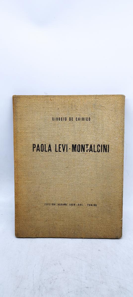 paola levi montalcini giorgio de chirico - copertina