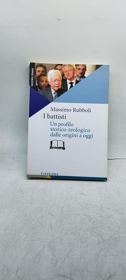 massimo rubboli i battissti un profilo storico teologico dalle orgini a oggi - copertina