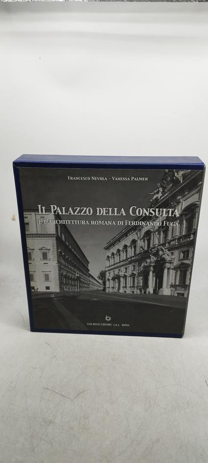 il palazzo della consulta e l'architettura romana di ferdinando - copertina