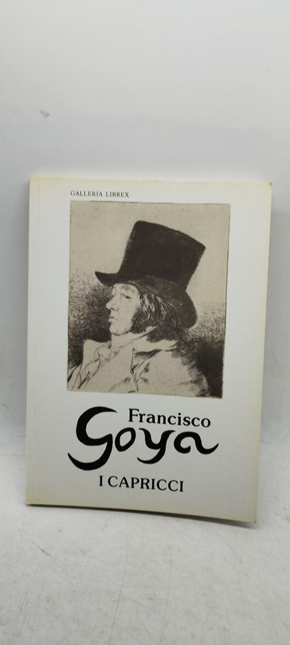 i capricci francisco goya - copertina