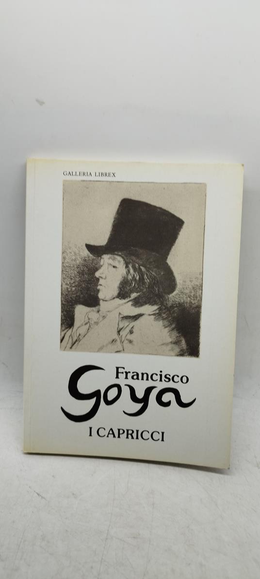 i capricci francisco goya - copertina