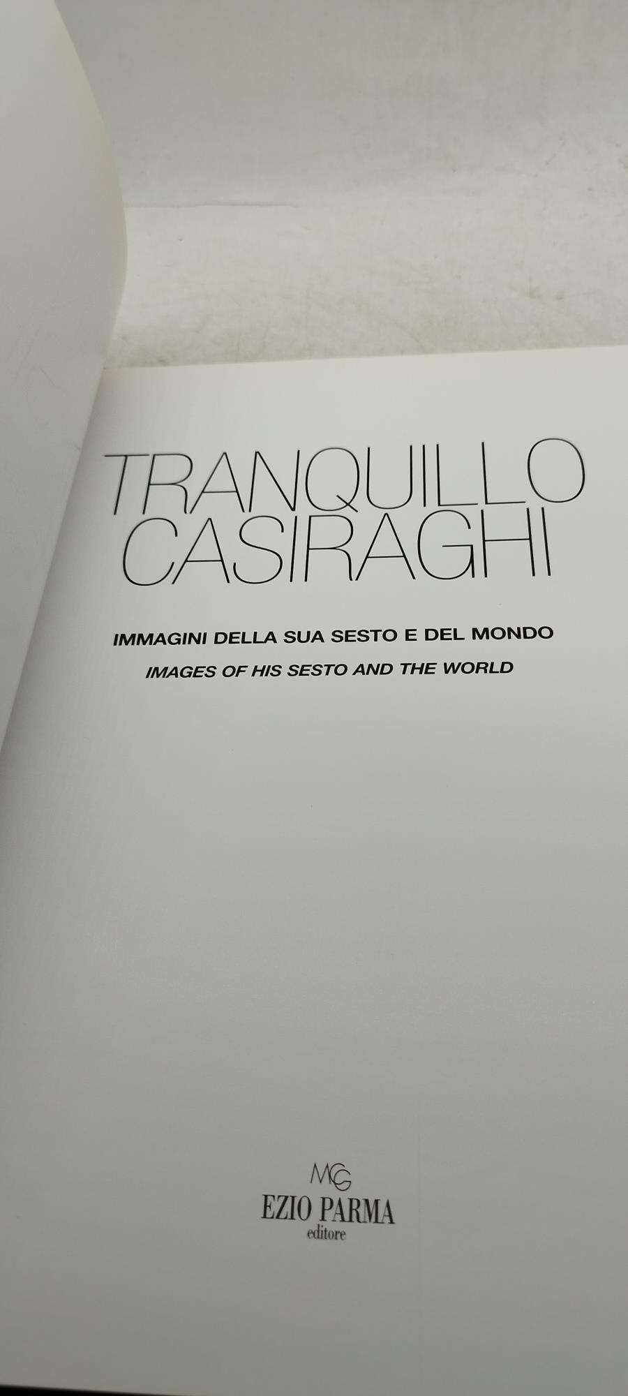 tranquillo casiraghi immagini della sua sesto e del mondo