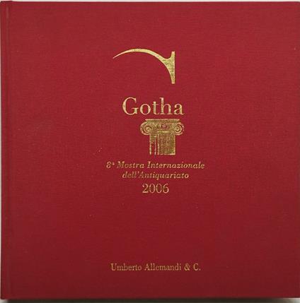 gotha 8° mostra inernazionale dell'antiquariato 2006 - copertina