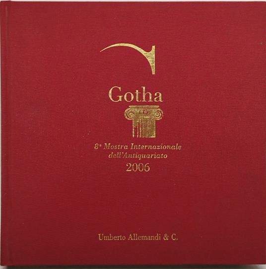 gotha 8° mostra inernazionale dell'antiquariato 2006 - copertina