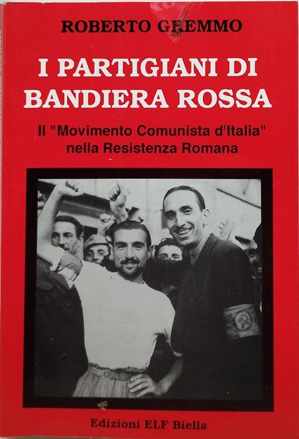 i partigiani di bandiera rossa - Roberto Gremmo - copertina
