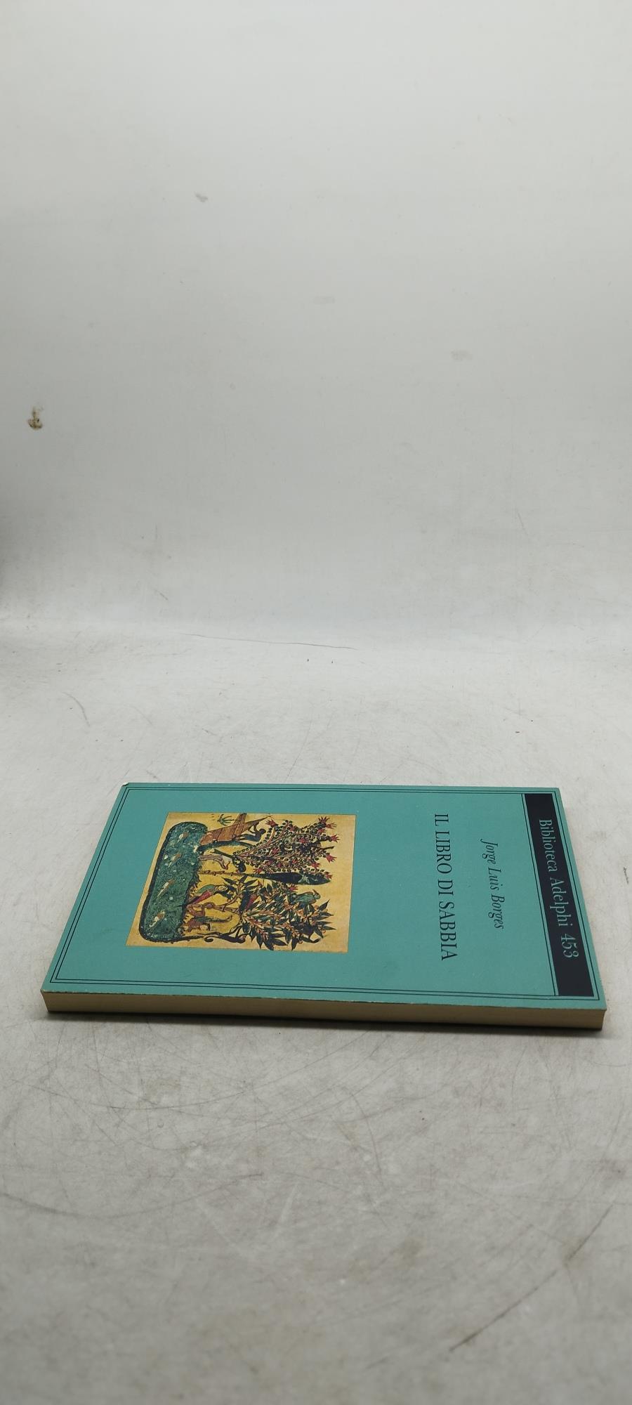 il libro di sabbia biblioteca adelphi 453
