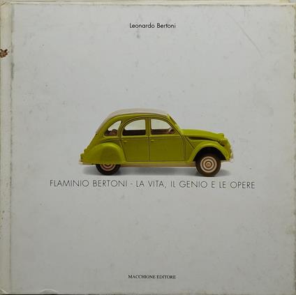 flaminio bertoni la vita il genio e le opere - copertina